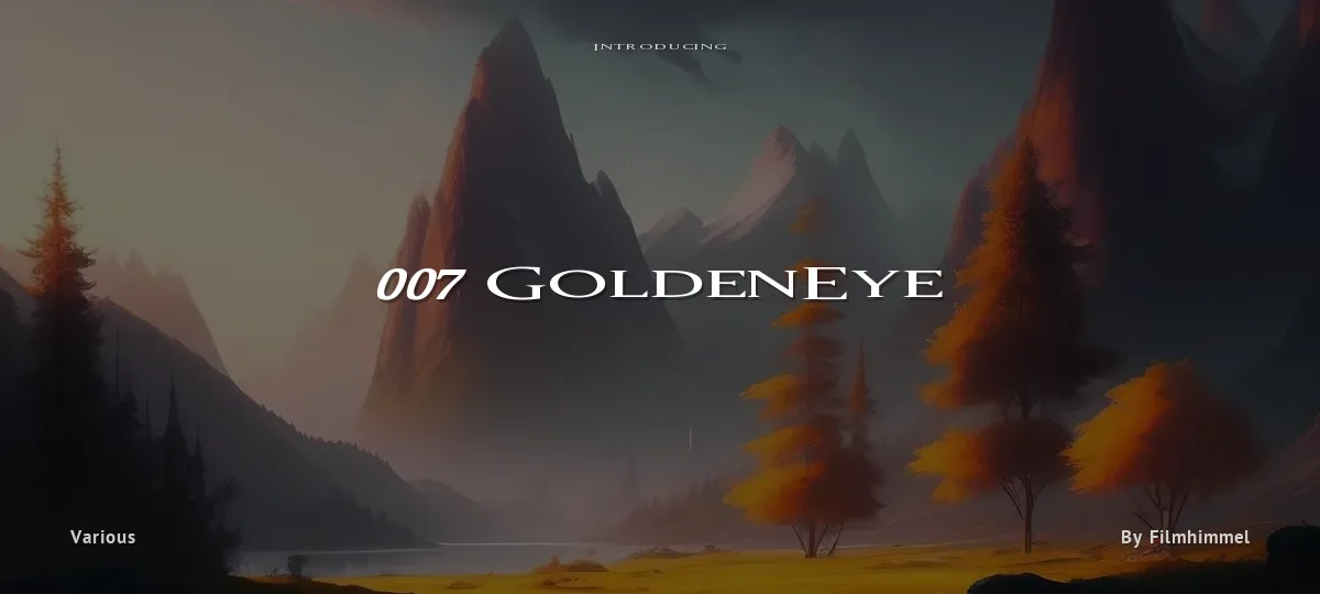 007 GoldenEye font preview