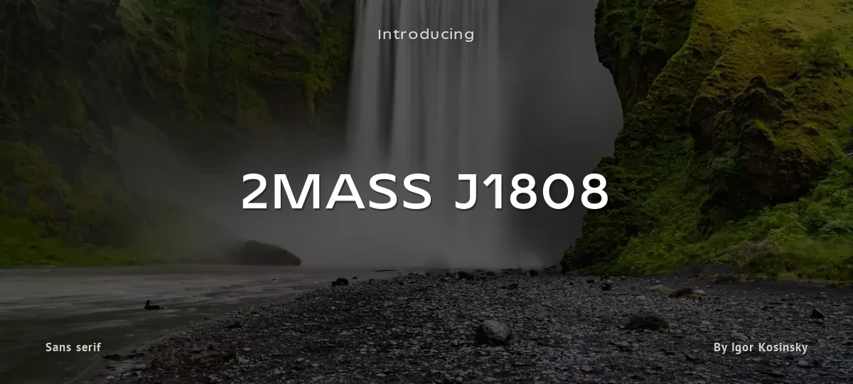 2MASS J1808 font preview