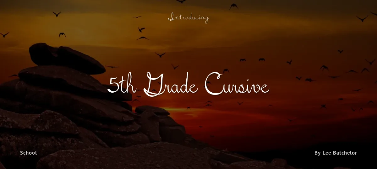 5th Grade Cursive font preview