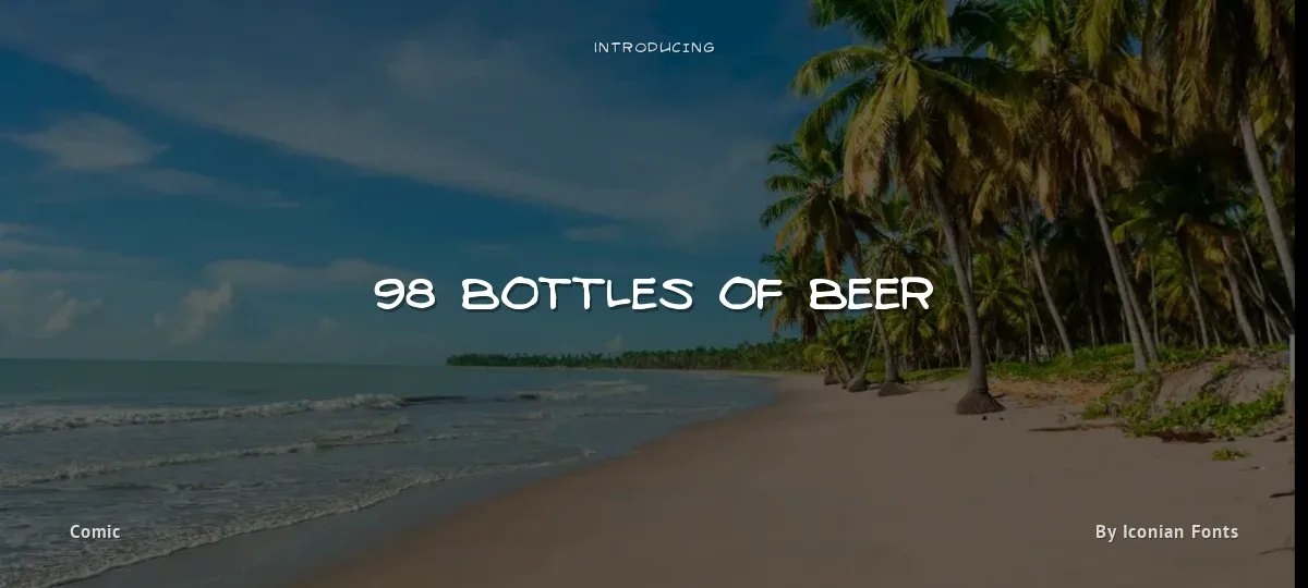 98 Bottles of Beer font preview