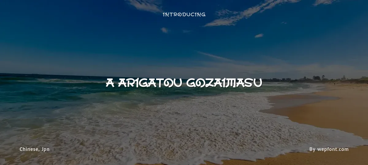 A Arigatou Gozaimasu font preview