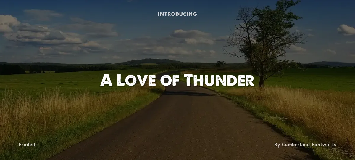 A Love of Thunder font preview
