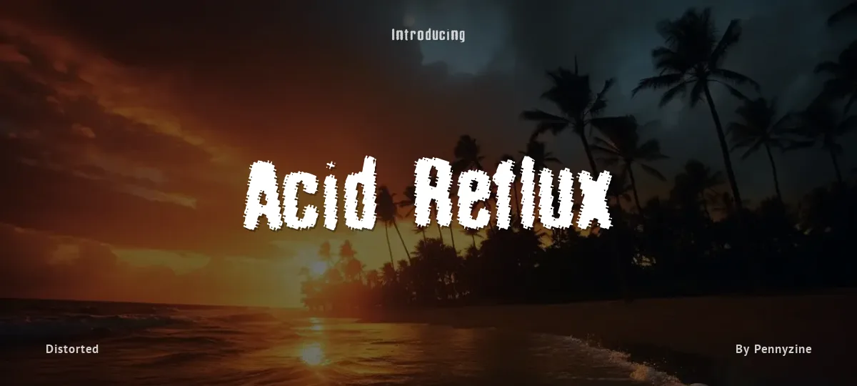 Acid Reflux font preview