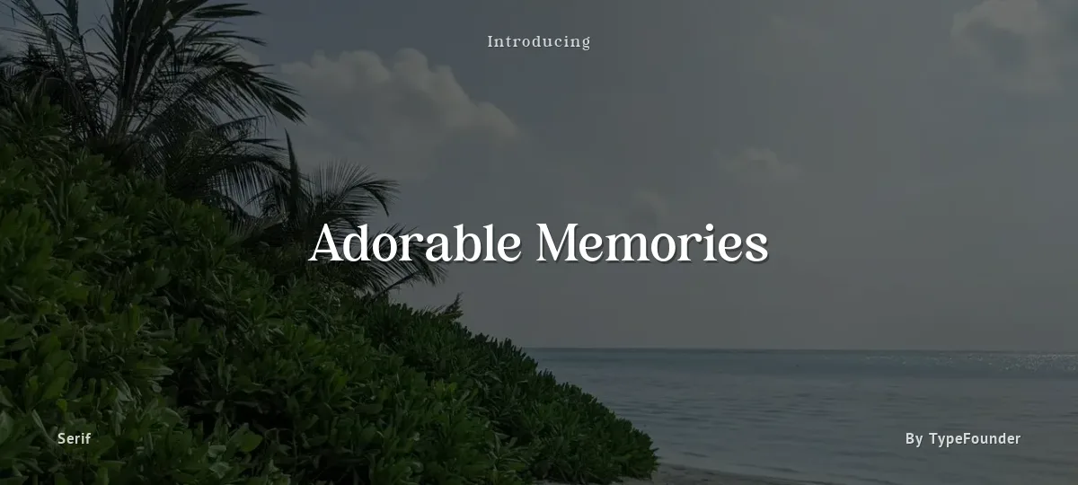Adorable Memories font preview