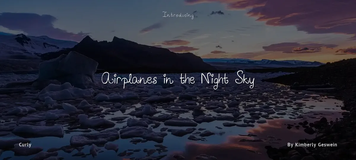 Airplanes in the Night Sky font preview