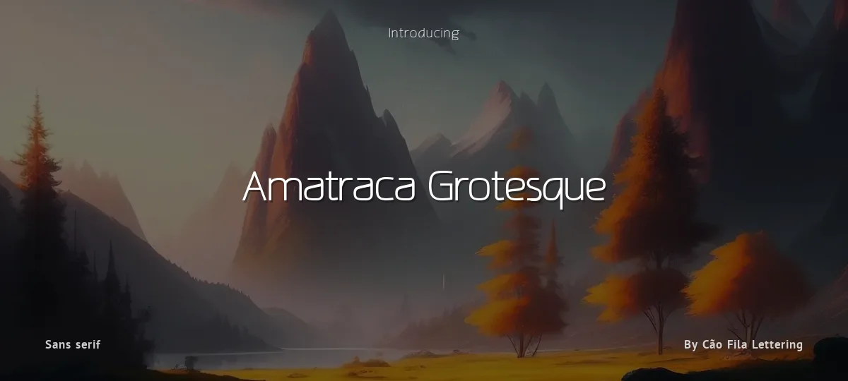 Amatraca Grotesque font preview