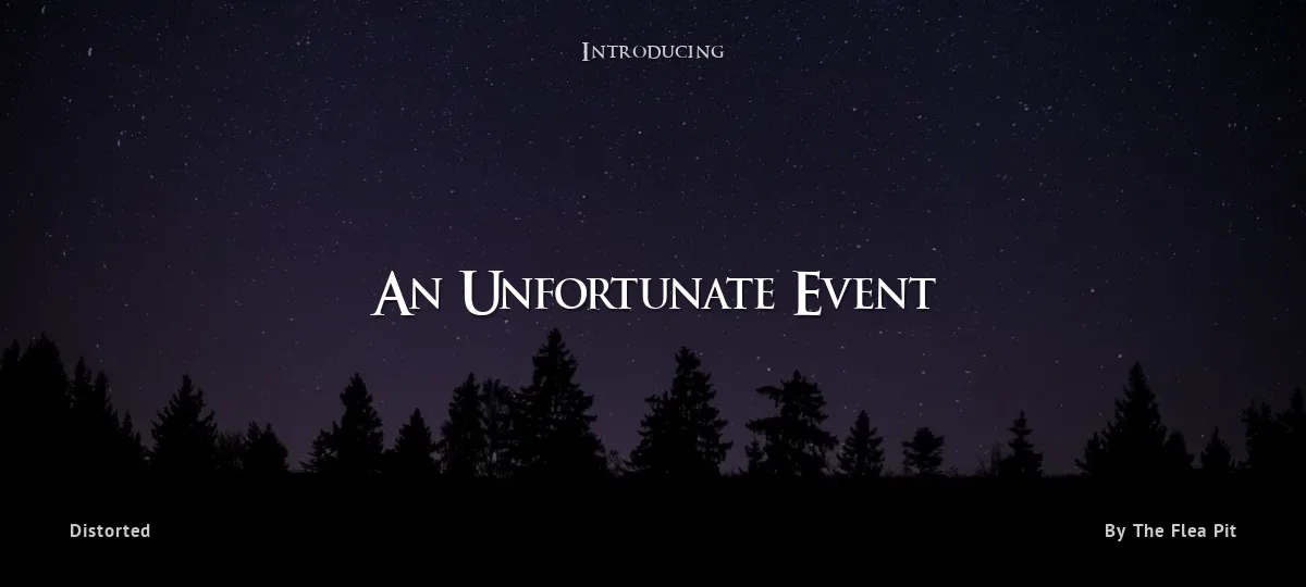 An Unfortunate Event font preview