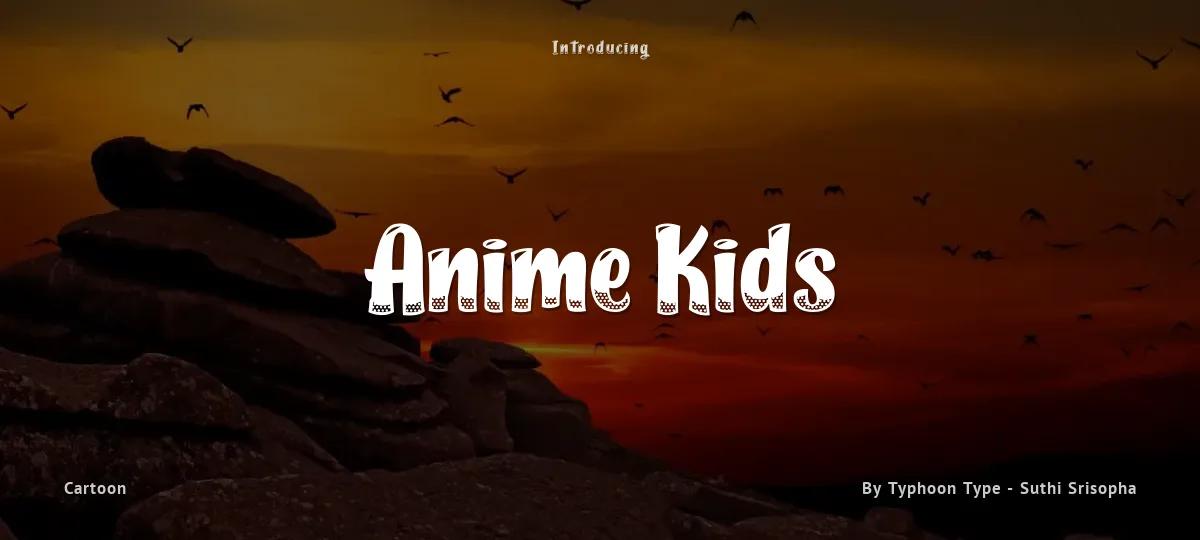 Anime Kids font preview