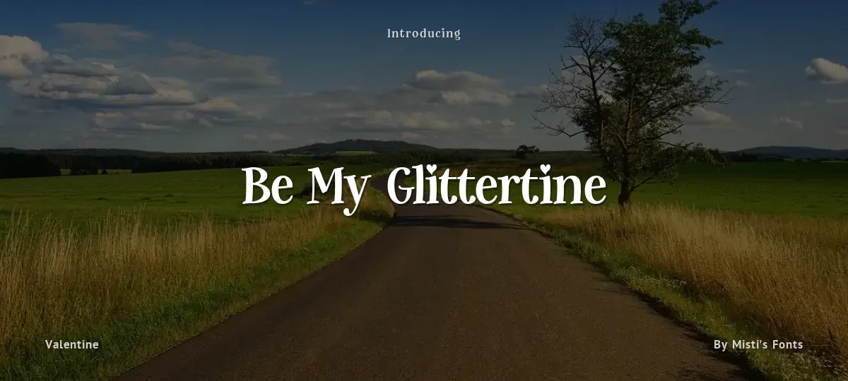 Be My Glittertine font preview