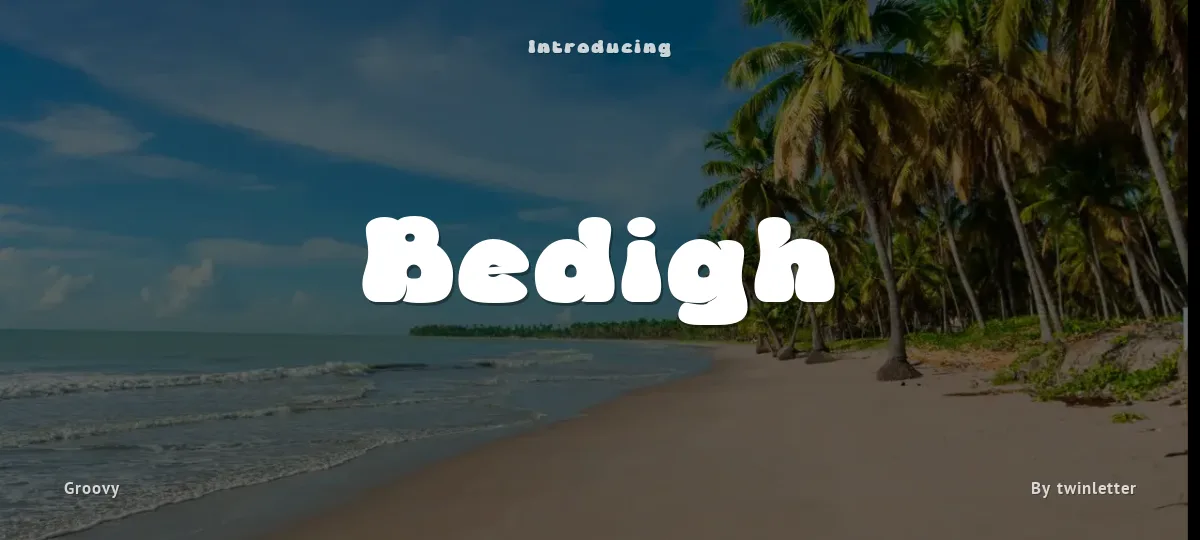 Bedigh font preview