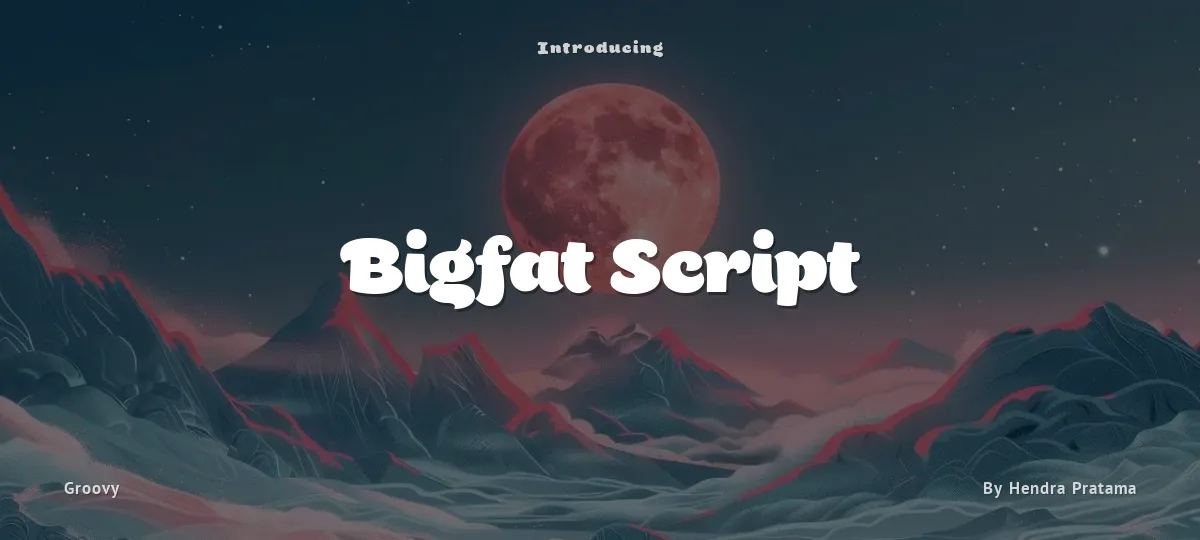 Bigfat Script font preview