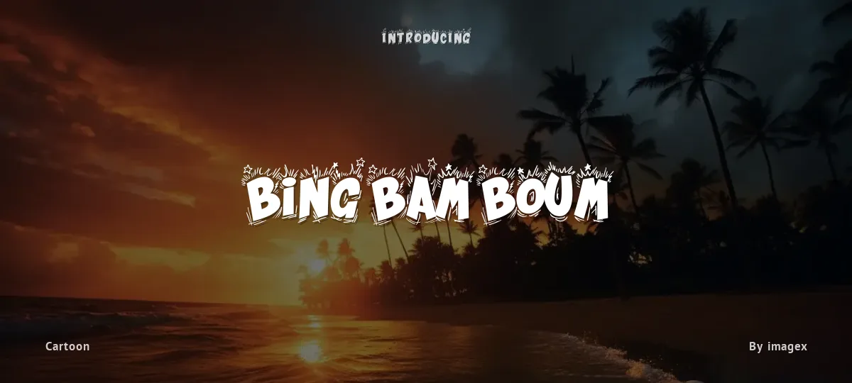 Bing Bam Boum font preview