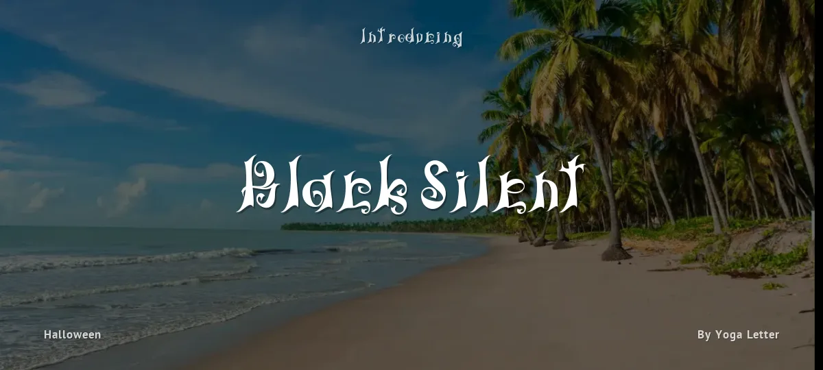 Black Silent font preview