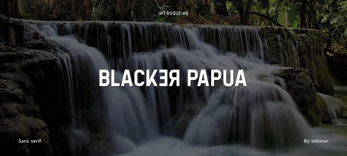 Blacker Papua font preview