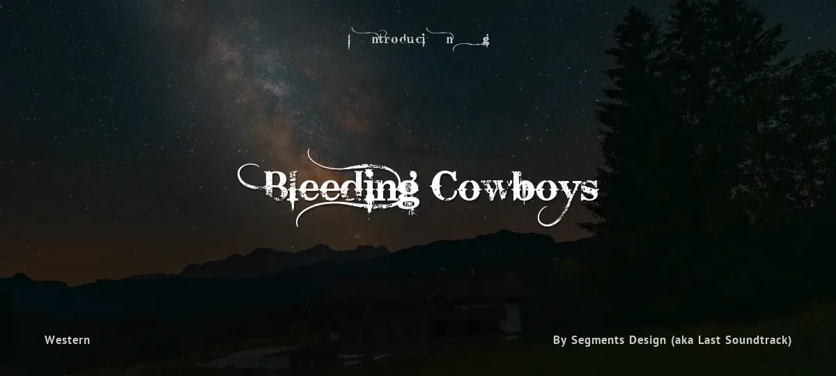 Bleeding Cowboys font preview