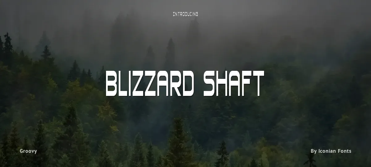 Blizzard Shaft font preview