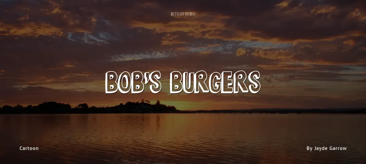 Bob's Burgers font preview