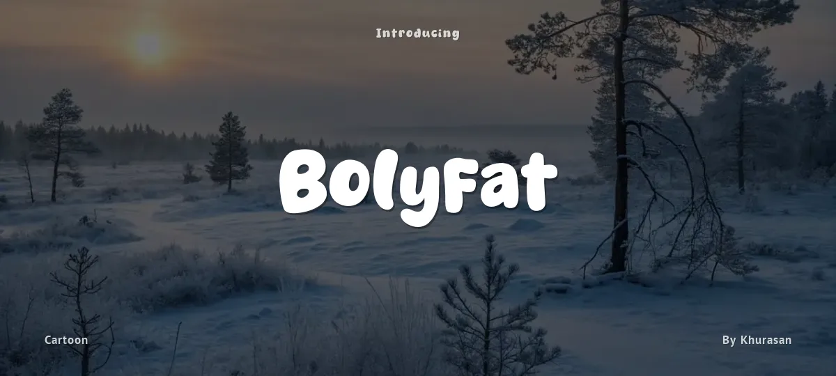 Bolyfat font preview