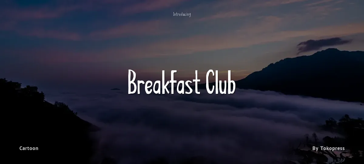 Breakfast Club font preview
