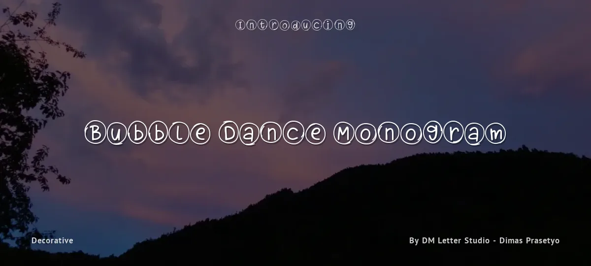 Bubble Dance Monogram font preview