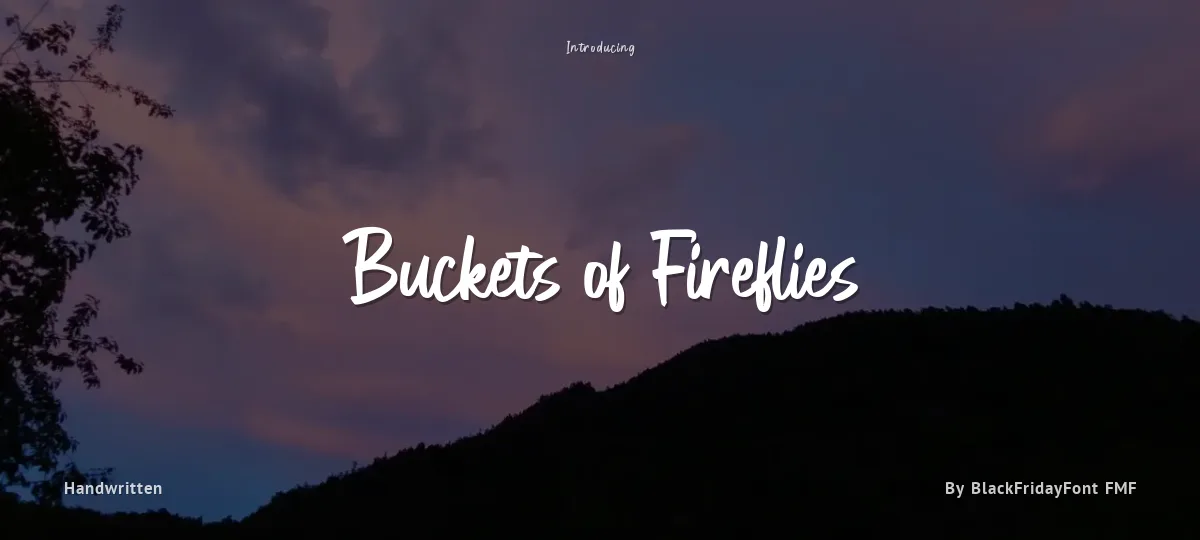Buckets of Fireflies font preview
