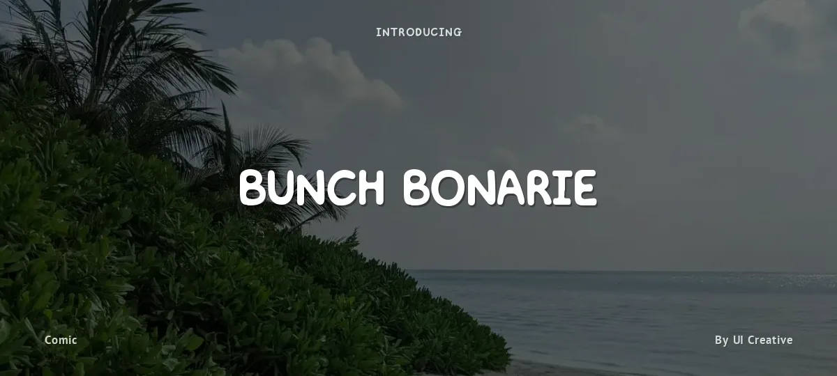 Bunch Bonarie font preview