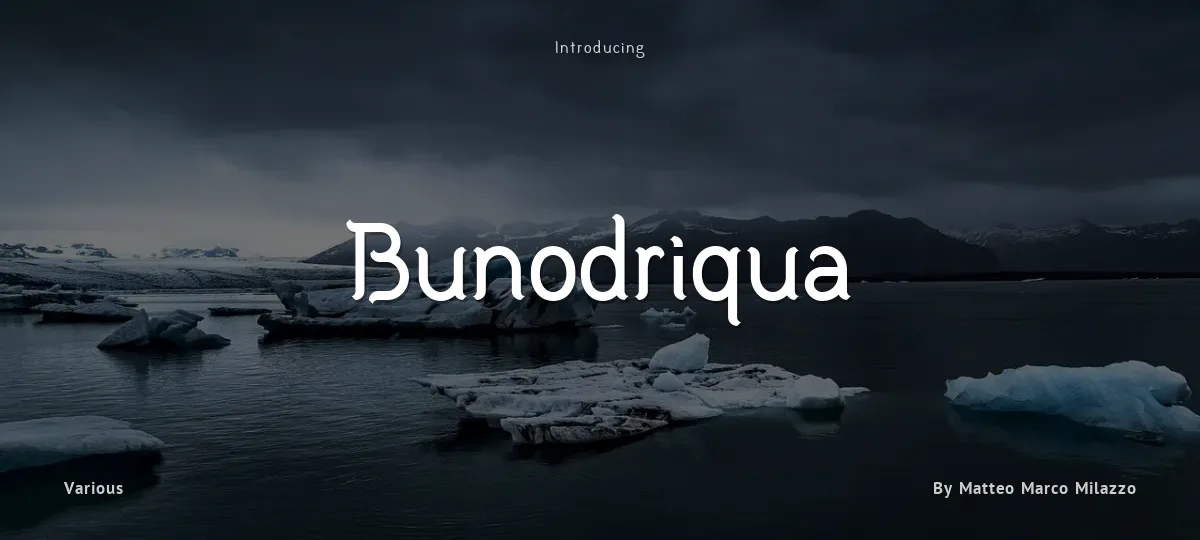 Bunodriqua font preview