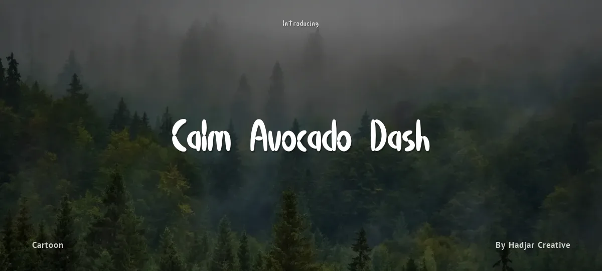 Calm Avocado Dash font preview