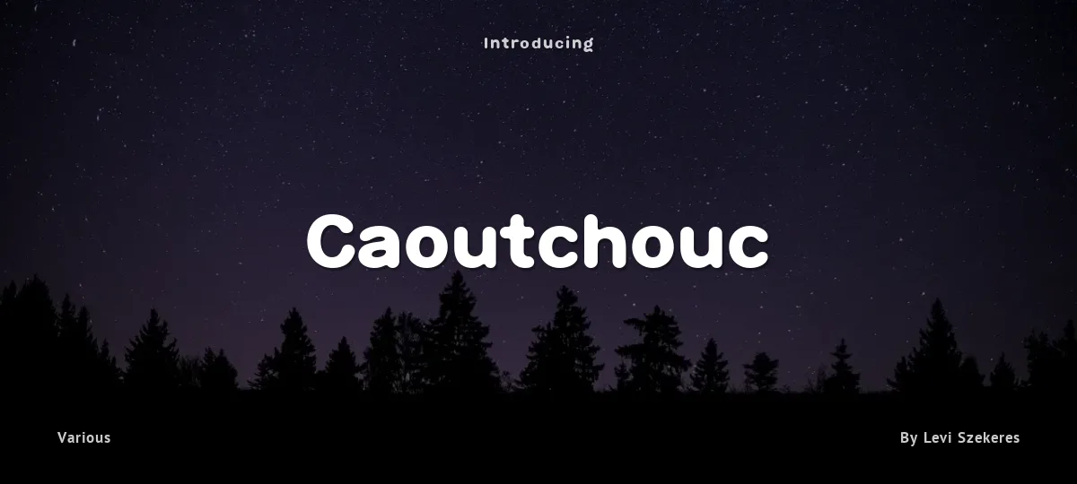 Caoutchouc font preview