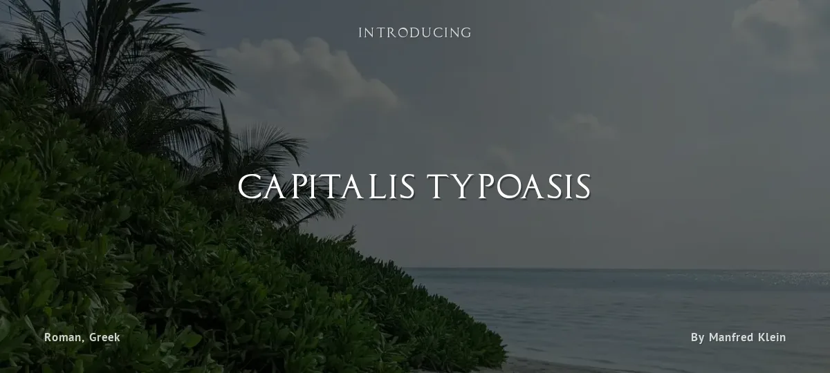 Capitalis TypOasis font preview