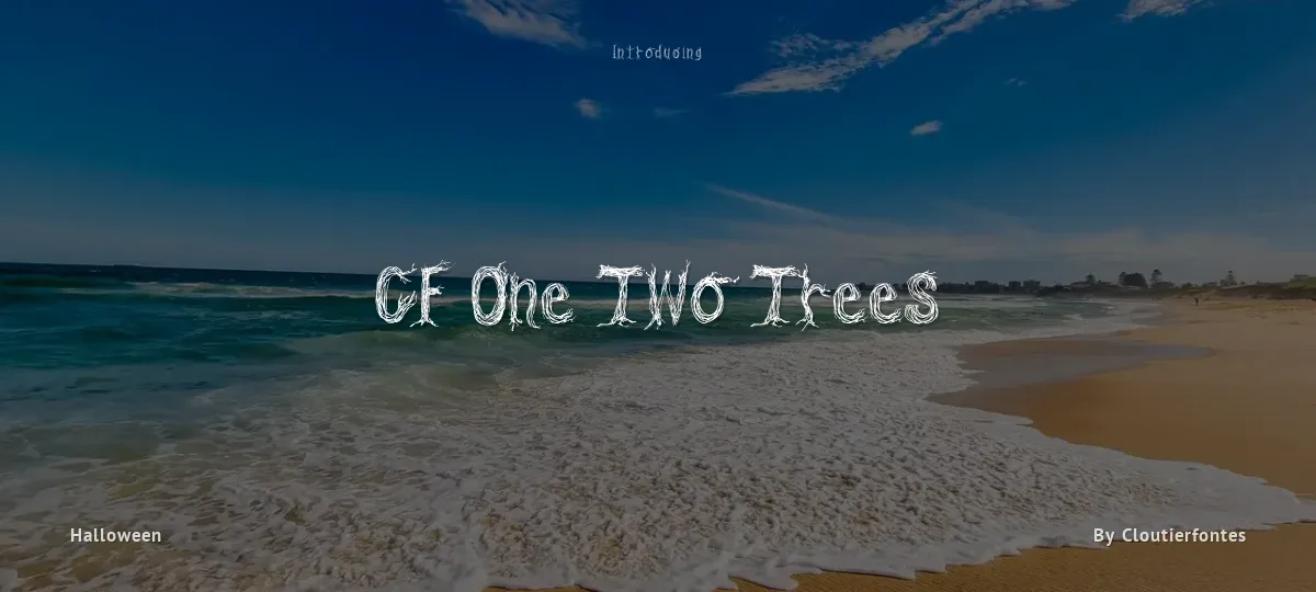 CF One Two Trees font preview