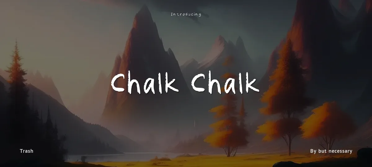 Chalk Chalk font preview