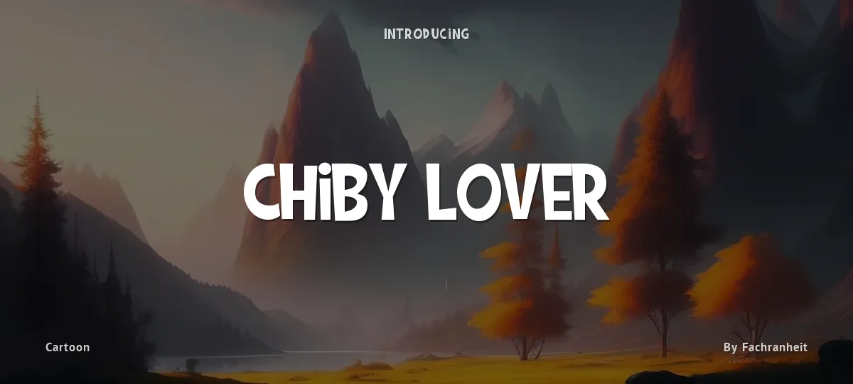 Chiby Lover font preview