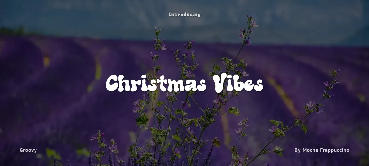 Christmas Vibes font preview