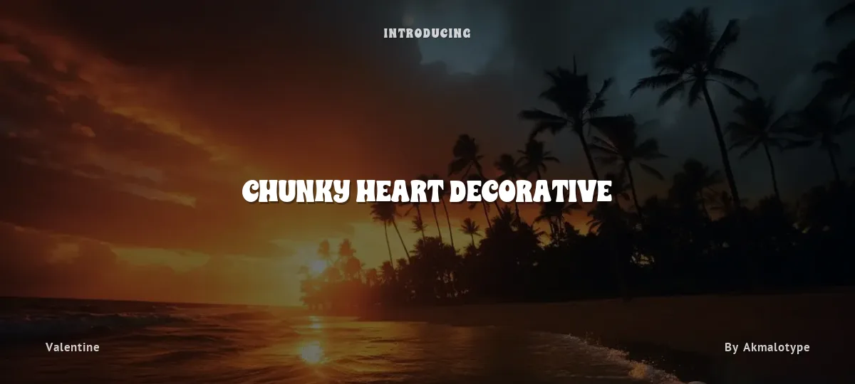 Chunky Heart Decorative font preview
