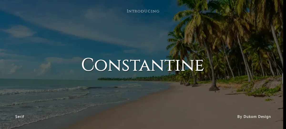 Constantine font preview