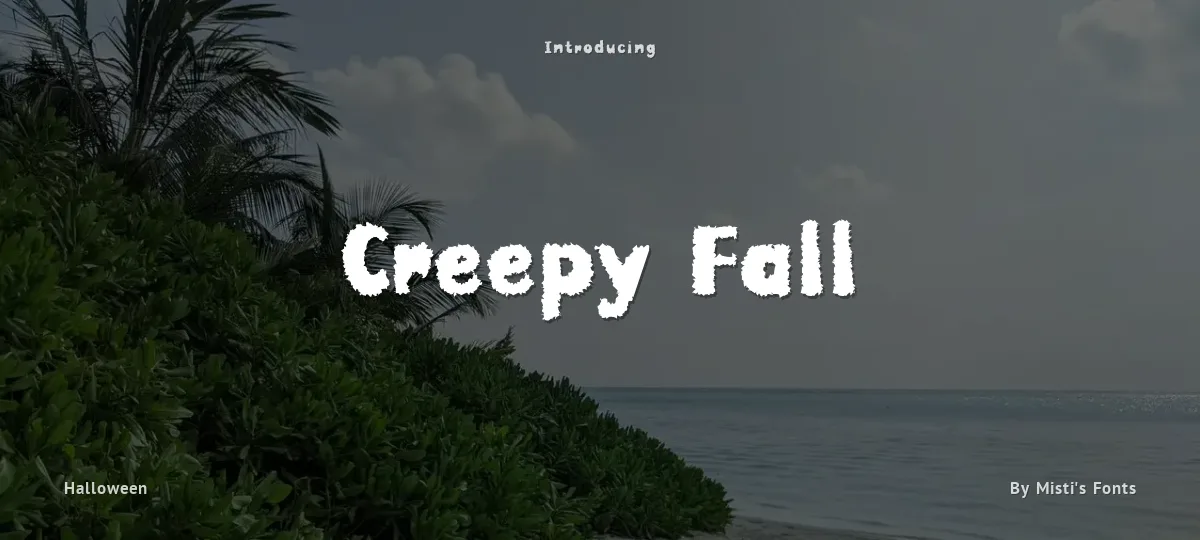 Creepy Fall font preview