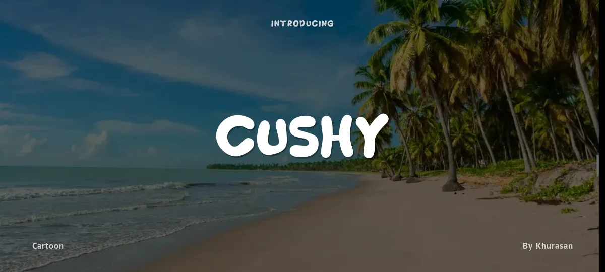 Cushy font preview
