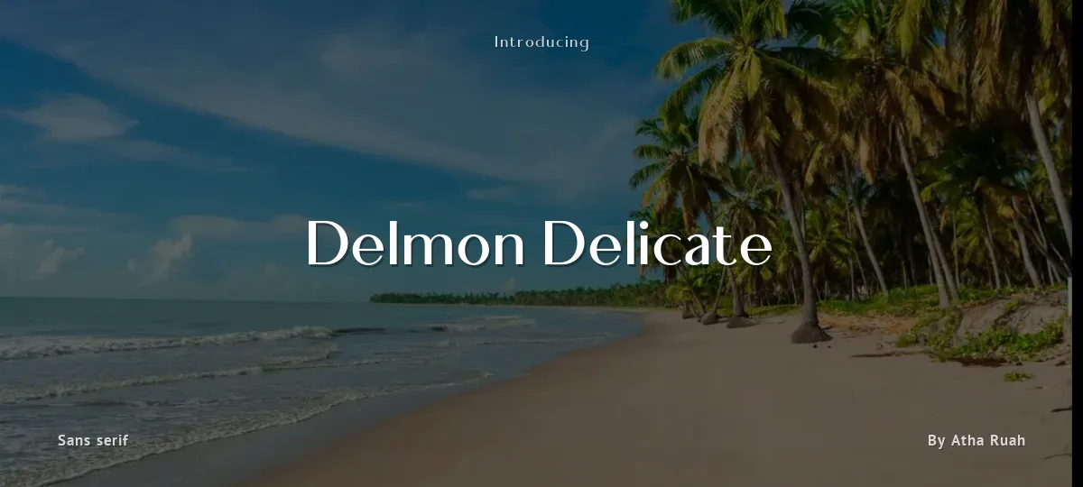 Delmon Delicate font preview