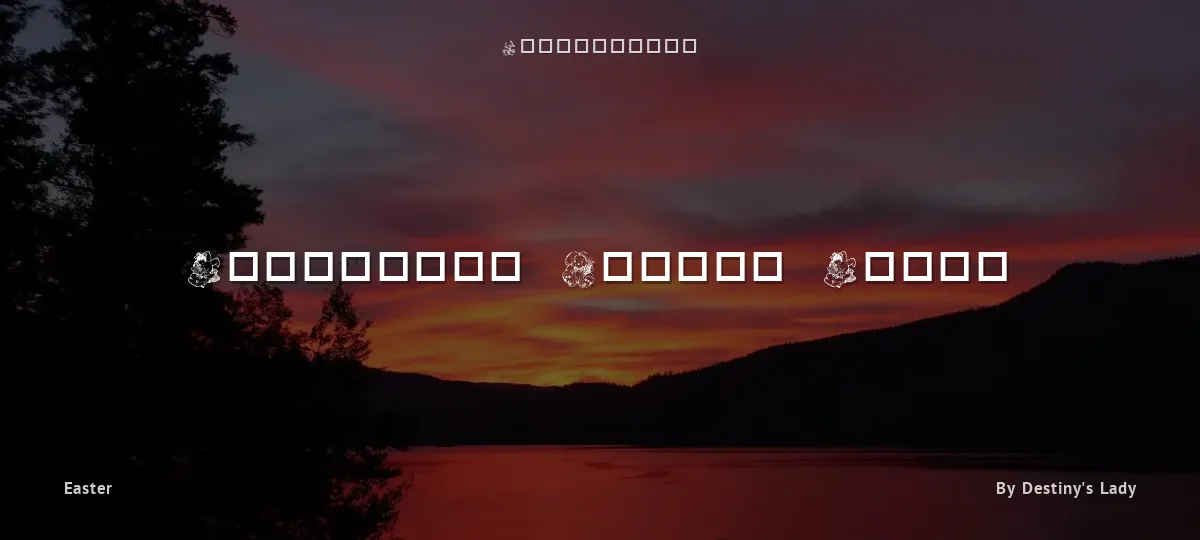 Destiny's Easter Dings font preview