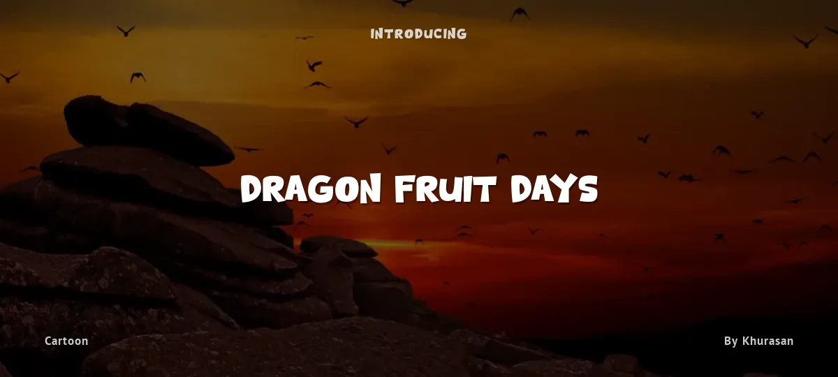 Dragon Fruit Days font preview
