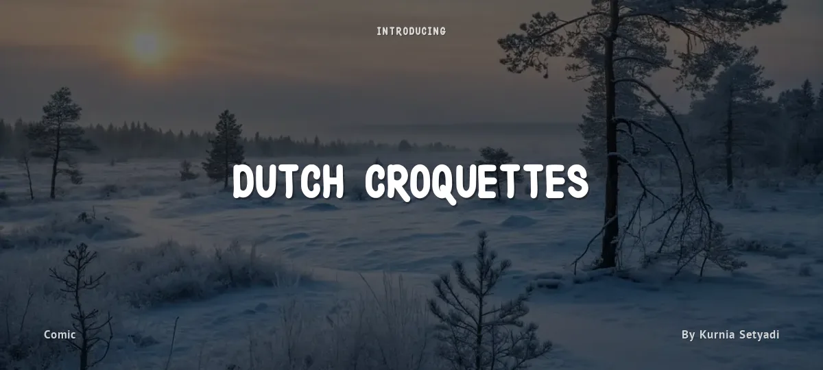 Dutch Croquettes font preview
