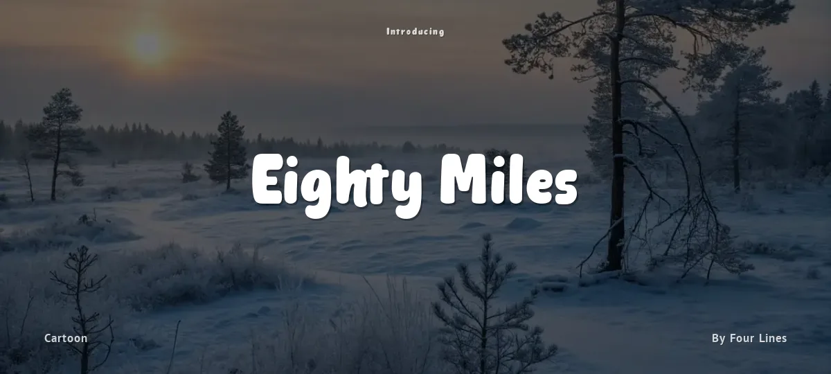 Eighty Miles font preview