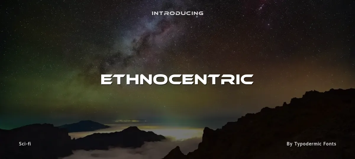Ethnocentric font preview