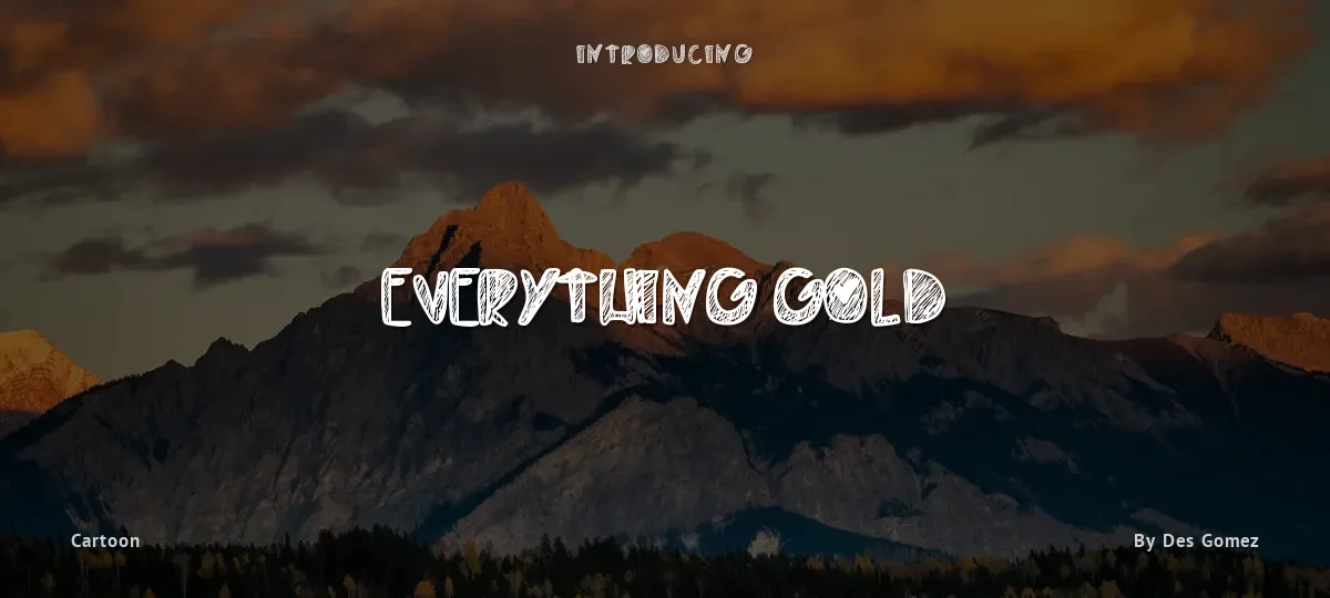 Everything Gold font preview