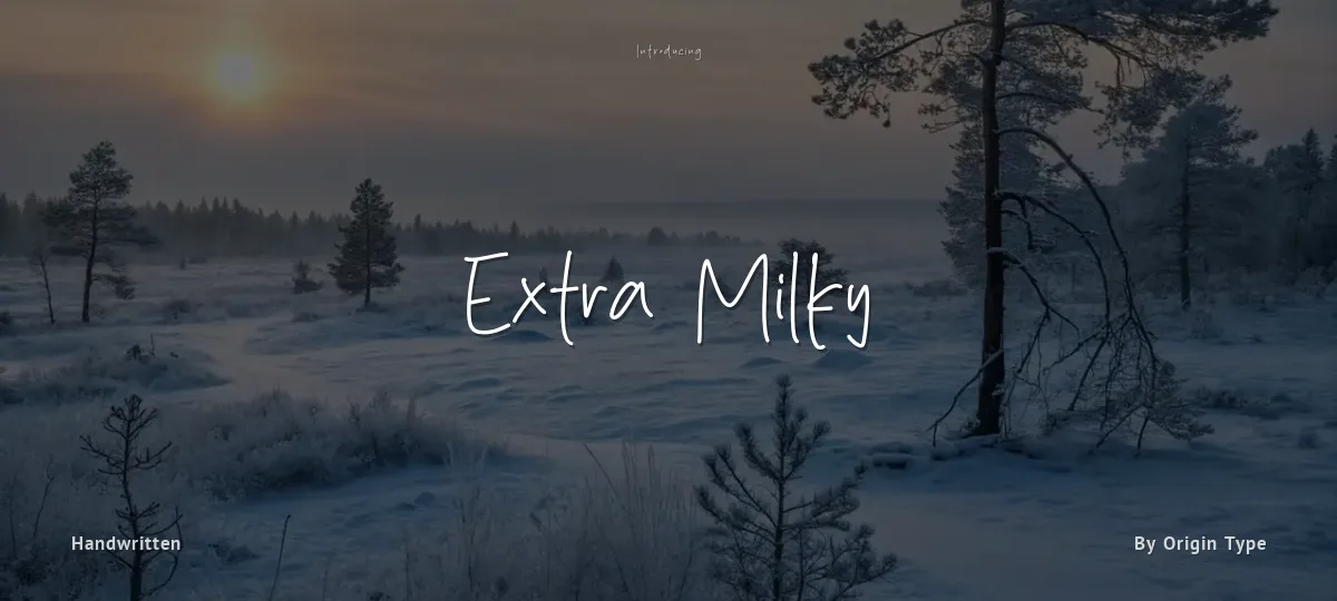 Extra Milky font preview