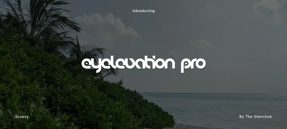 Eyelevation Pro font preview