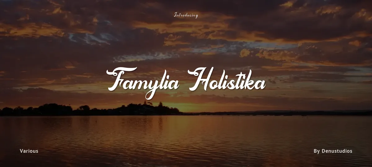 Famylia Holistika font preview