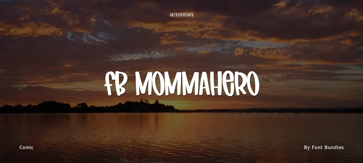 Fb Mommahero font preview