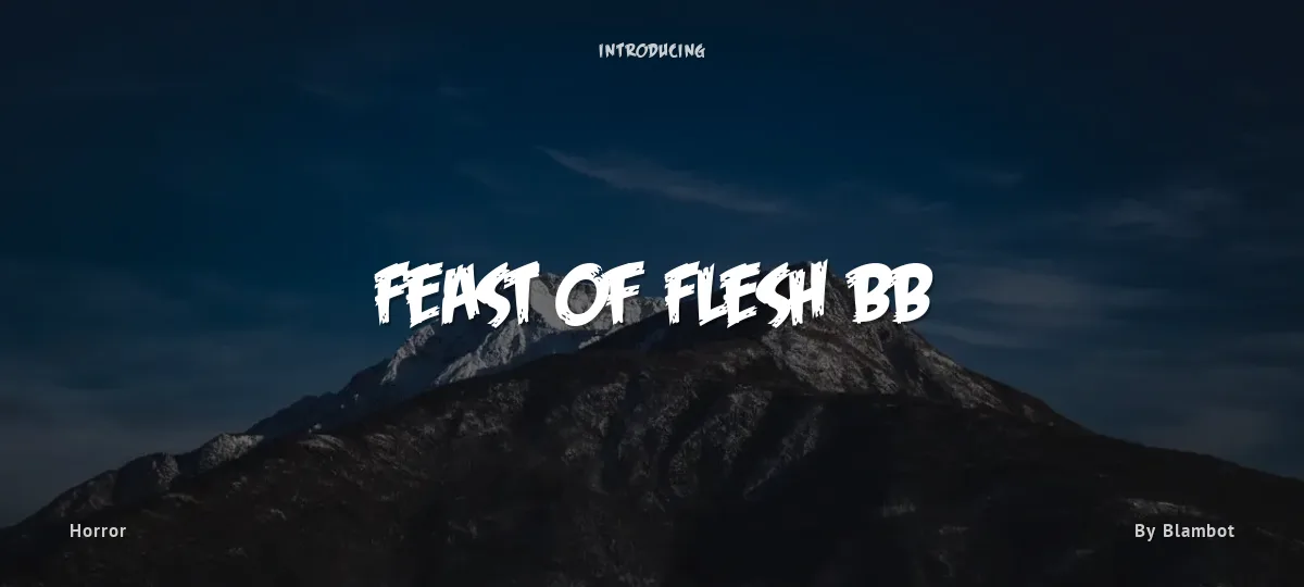 Feast of Flesh BB font preview